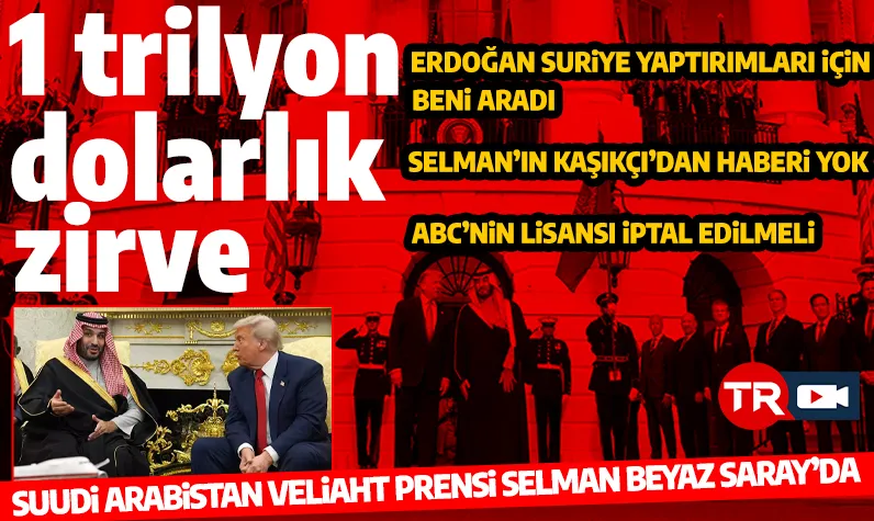 1 trilyon dolarlık zirve! Suudi Veliaht Prens Selman ABD Başkanı Trump tarafından karşılandı: F-35'ler Beyaz Saray'ın üzerinde