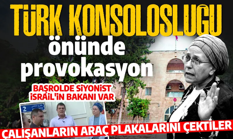 Türkiye'yi hedef aldı! İsrailli aşırı sağcı bakandan Türkiye'nin Kudüs Başkonsolosluğu önünde çirkin provokasyon