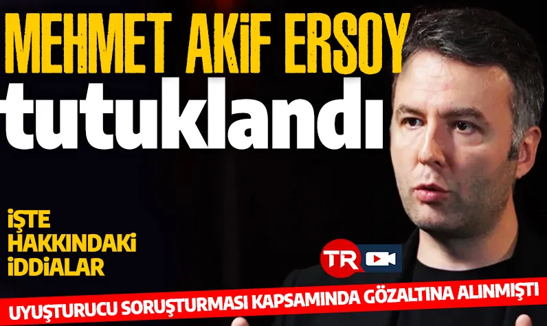 Son dakika... Uyuşturucu soruşturmasında yeni gelişme! Mehmet Akif Ersoy dahil 4 kişi tutuklandı