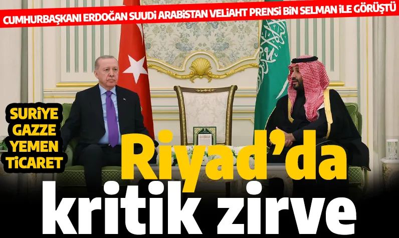 Son dakika... Riyad'da kritik zirve: Cumhurbaşkanı Erdoğan Suudi Arabistan Veliaht Prensi bin Selman ile bir araya geldi