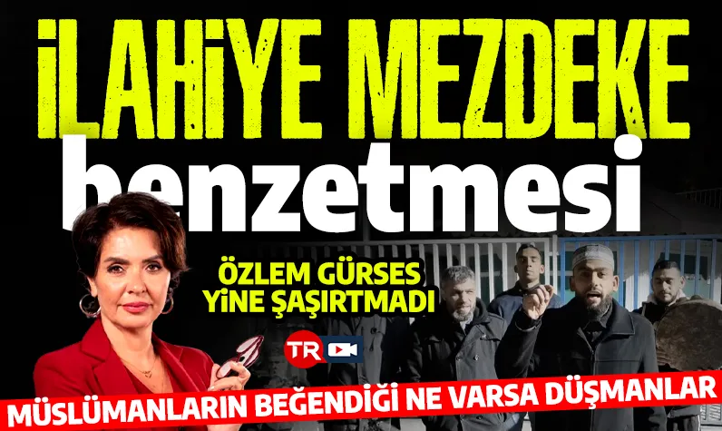 Müslümanların beğendiği ne varsa düşmanlar! Özlem Gürses'ten halkın severek dinlediği ilahiye 'mezdeke' benzetmesi!