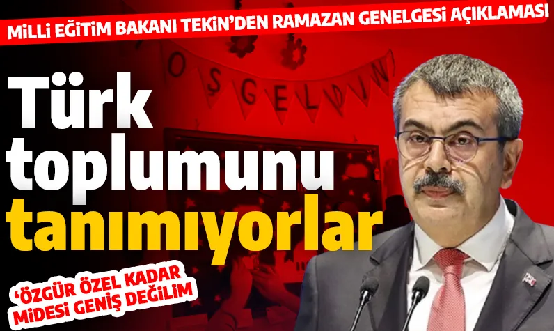 Milli Eğitim Bakanı Tekin yapay tartışmalara son noktayı koydu: 'Ben Özgür Özel kadar midesi geniş bir adam değilim'