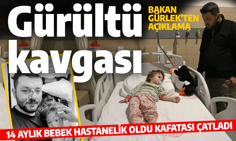 Yalova'da komşuların gürültü kavgası! 14 aylık bebek hastanelik oldu, kafatası çatladı