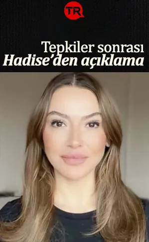 Türkiye'yi Gazze ve Sudan ile aynı kefeye koyan Hadise'den açıklama: Vatanıma aşığım