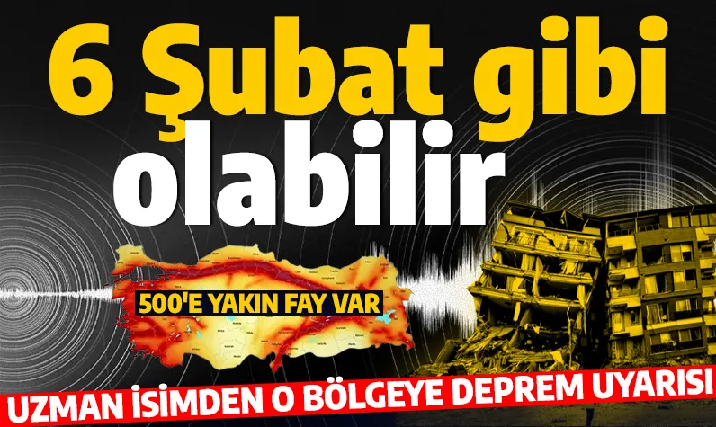 6 Şubat depremi gibi olabilir! Uzman isim uyardı: O bölgede 500'den fazla fay var!
