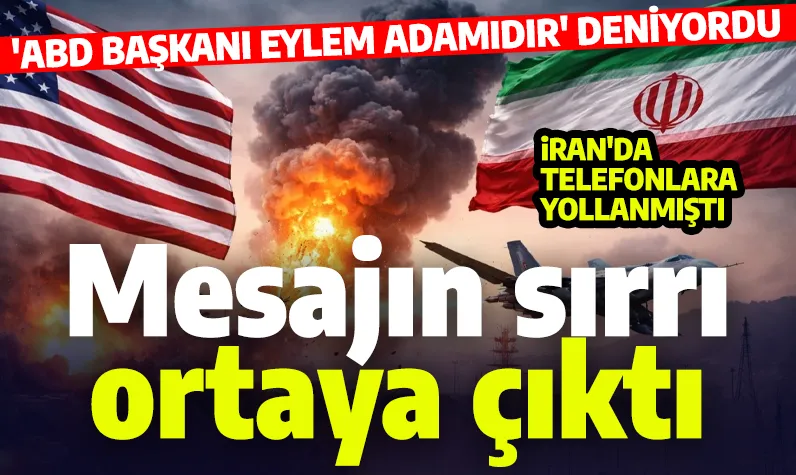 'ABD Başkanı eylem adamıdır' deniyordu! İran’da telefonlara gelen mesajın sırrı ortaya çıktı