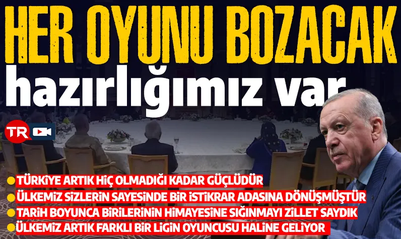 Son dakika... Cumhurbaşkanı Erdoğan: 'Türkiye hiç olmadığı kadar güçlüdür'